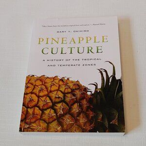 Pineapple Culture Gary Y. Okihiro Text Book